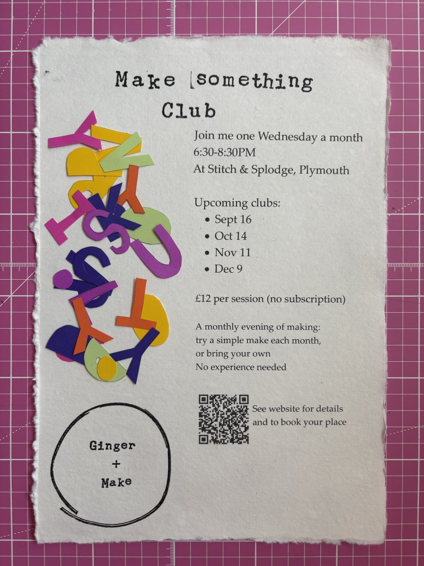 A handmade paper flyer for 'Make something Club' with typewriter-style text and colorful cutout letters spelling 'MADLY' on the left, placed on a pink cutting mat background.